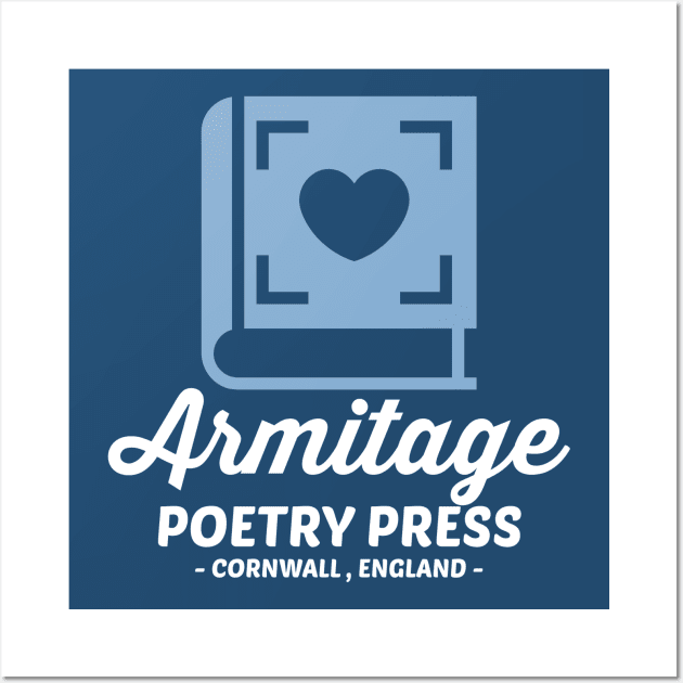 Armitage Poetry Press Logo - Love Poem Edition Wall Art by FangirlFuel